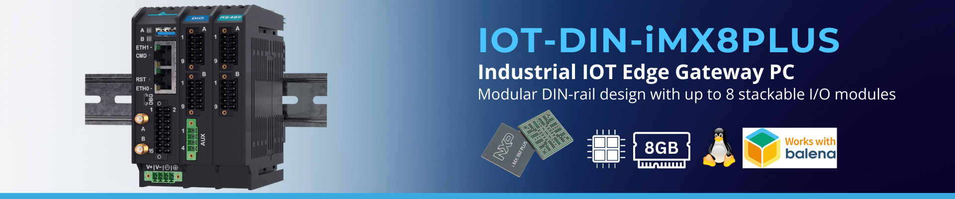 IOT-DIN-iMX8PLUS: Industrial IoT Gateway